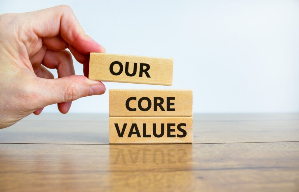 Our Core Values
